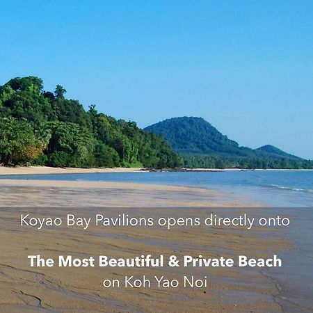 Koyao Bay Pavilions - Beach Resort And Pool Villas Ko Yao Noi Dış mekan fotoğraf